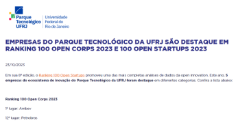 Empresas do Parque Tecnológico da UFRJ são destaque em Ranking 100 Open Corps 2023 e 100 Open Startups 2023