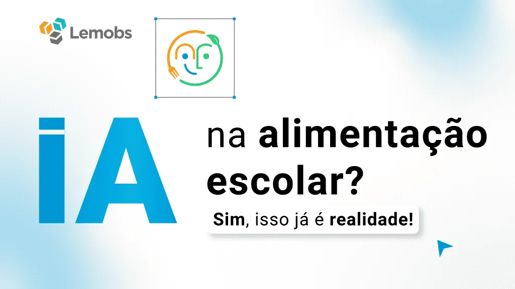 IA na alimentação escolar? Sim, isso já é realidade