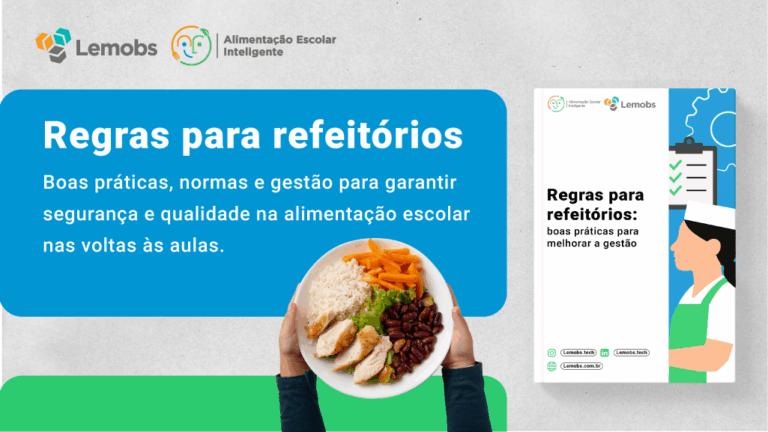 Regras para refeitórios - Alimentação Escolar